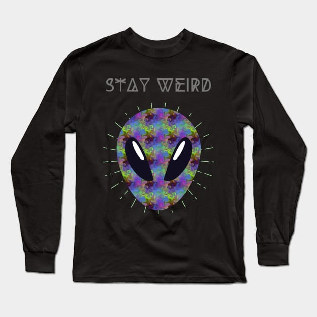 Stay Weird - Cosmic Alien Long Sleeve T-Shirt by HalfPastStarlight
